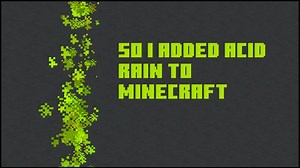 So I added acid rain into Minecraft Minecraft Data Pack