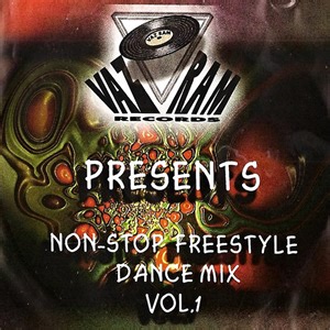 Various - Non Stop Freestyle Dance Mix Vol. 1