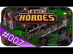 8-Bit Hordes # 7 ► Geister Armee ☯ Let's Play 8-Bit Hordes German