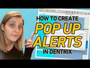How to Create & Manage Patient Alerts (Pop-Up Notes) in Dentrix