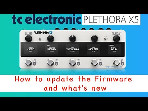 TC ELECTRONIC PLETHORA X5: How to update the firmware and what’s new!