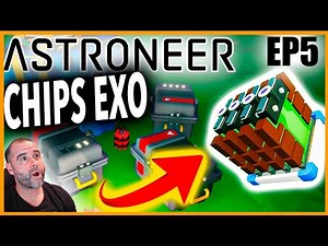 🧨 CHIPS EXO ¿DONDE ENCONTRARLOS? ASTRONEER EP 5 🧨 🔴 guia español 🔴