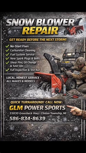 🔧 GLM Power Sports offers fast, reliable snow blower repair & maintenance, including: • No-start diagnostics • Carburetor cleaning & fuel system service • Spark plugs, belts & shear pins • Oil changes & tune-ups • Full inspections before the next snowfall⏱️ Quick turnaround available📍 Local, honest service you can trust📍 GLM Power Sports33830 Groesbeck HwyClinton Township, MI 48035📞 586-834-8639👉 Call or message us now to get on the schedule before the next storm hits! | GLM Power Sports