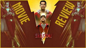 Shazam Movie Review (Spoiler Free)