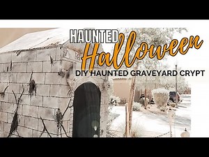 *New* DIY Haunted Outdoor Decor | Halloween DIY Crypt | How to