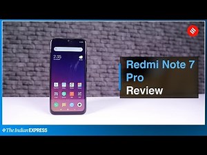 Xiaomi's Redmi Note 7 Pro review: Here's how that 48MP camera phone performs