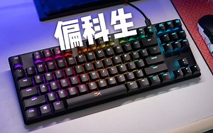 【辣椒】除了大键都挺好—HyperX ALLOY 起源金士顿阿洛伊起源红轴游戏键盘对比雷蛇赛睿IKBC斐尔可