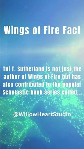 Tui T Sutherland Did THIS Book?!: Daily WoF Facts #facts #wingsoffire