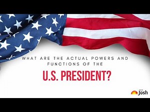The Powers of the American President: What Can They Really Do?