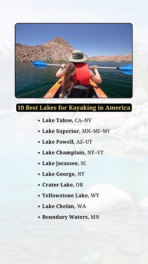 10 Best Lakes for Kayaking in America | Incredible Facts
