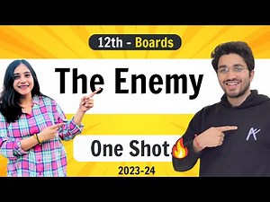 The Enemy - Class 12 English | NCERT for Boards