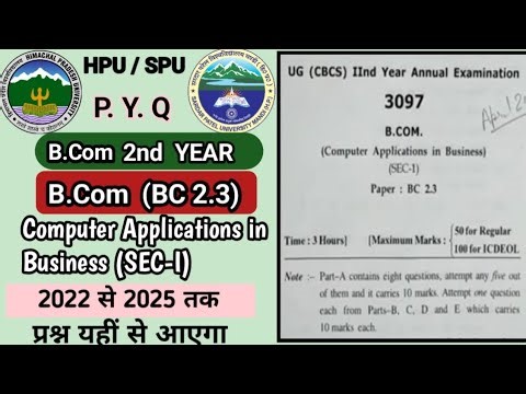 HPU / SPU B.Com 2nd Year Computer Application in Business BC 2.3 Previous Year Paper 2025