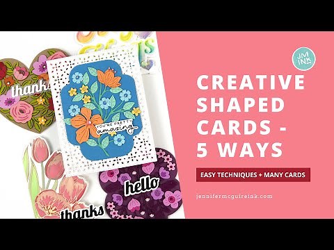 5 WAYS: Creative Shaped Cards