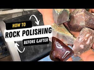 Rock Polishing How To and Before & After
