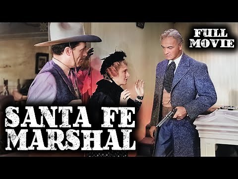 SANTA FE MARSHAL | William Boyd | Full Western Movie | English | Wild West | Free Movie