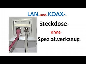 LAN and KOAX / One socket for TV and Internet / No special tools / Electrical engineering