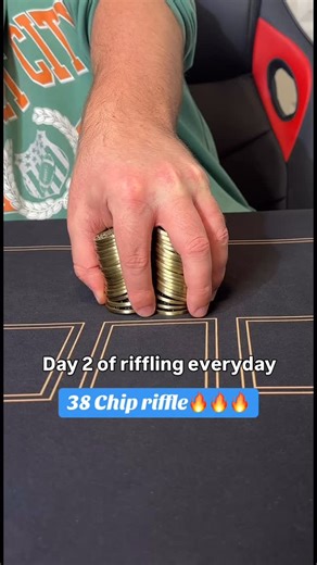 Chipistry | Riffling everyday - 38 chips #skillshowcase #chiptricks #riffle | Instagram