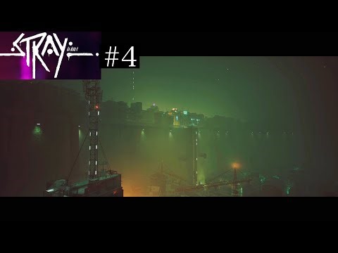 【STRAY】鉄塔の頂上を目指すニャ(=^ω^=) Part4【字幕実況】