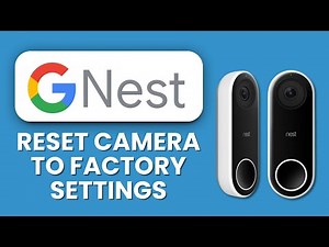 How to Reset Nest Camera to Factory Settings 🔄 Restore Default Setup & Fix Any Issues Instantly