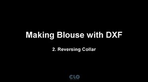 3D Clothing: Making Blouse with DXF Part.2