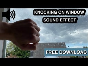 Knocking on Window Sound Effect