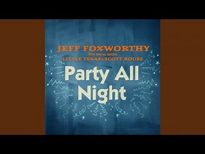 Party All Night (with Little Texas and Scott Rouse)
