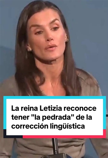 La reina Letizia y su amor por el lenguaje
