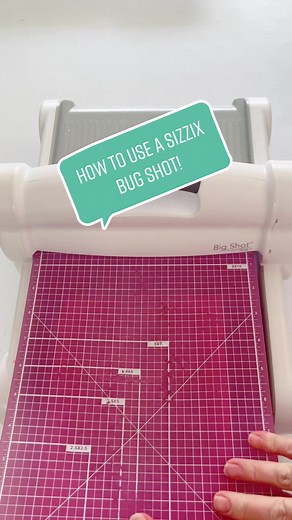 How to Use a Sizzix Big Shot Machine!