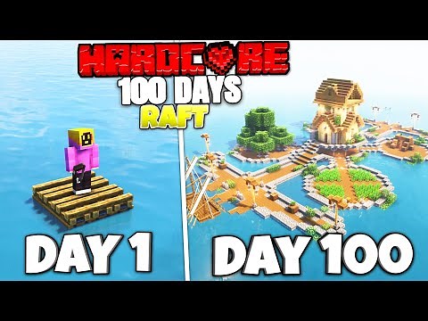 I Survived 100 Days Stranded On A RAFT In Minecraft Hardcore!