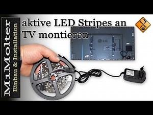 Aktive LED Stripes an TV montieren von M1Molter.