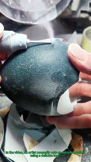 Precise Ostrich Egg Cutting for Egg Carving Art