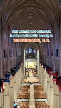 The 6th Largest Cathedral in the WORLD Is in D.C. 😲🏛️
