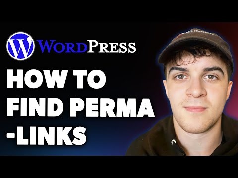 How to Find Wordpress Permalinks (Full 2025 Guide)