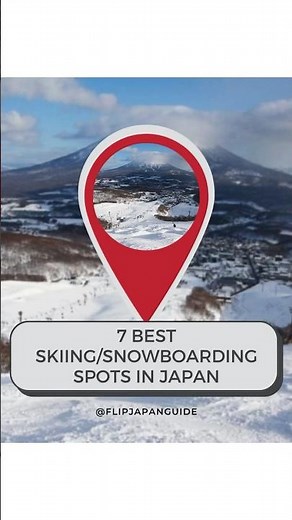 Top 7 Ski Spots in Japan! 🎿