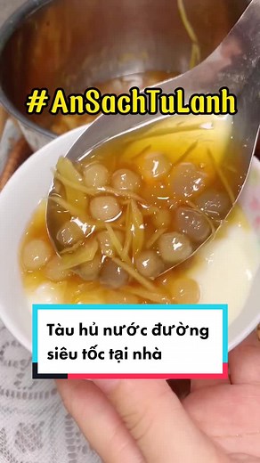 Cách làm tàu hủ nước đường ngon tại nhà