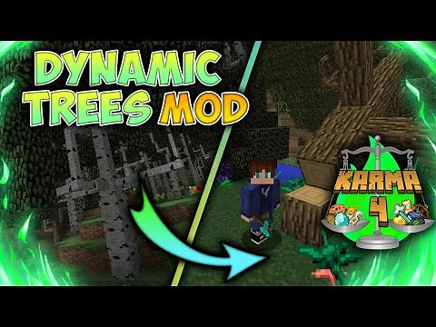 DYNAMIC TREES MOD | ARBOLES REALISTAS | REVIEW 1.12.2 (KARMALAND 4)