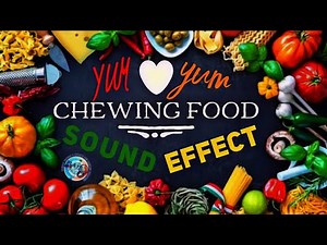 Chewing Food Sound Effects / Eating Food Various Sounds / Munch Food Sound Effect / Royalty Free