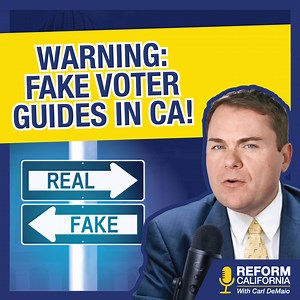 HOW TO VOTE SMART & SECURELY IN CA: You should receive your CA ballot in the mail shortly! But beware of fake voter guides being sent out! Plus how to verify your vote is counted! WATCH full episode: https://reformcalifornia.org/videos/warning-fake-voter-guides-in-ca | Carl DeMaio
