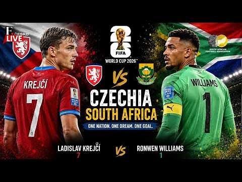 🔴 FIFA World Cup 2026 LIVE: Czech Republic vs South Africa | Ladislav Krejčí | Ronwen Williams