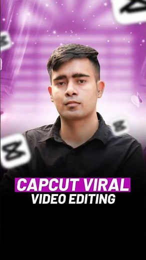 Capcut Viral Video Editing | Capcut Viral Edit Tutorial