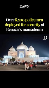 Foolproof security for the VVIPs, VIPs and general public has been ensured as over 8,500 police officers and personnel, besides Rangers and other security agencies, have been deployed at and around Bhuttos’ mausoleum for the 18th death anniversary programme of slain prime minister Mohtarma Benazir Bhutto being held on Saturday. Several hundred thousand people coming from across the country are expected to attend the programme, where President Asif Ali Zardari, Pakistan Peoples Party Chairman Bil