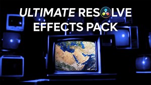 Ultimate Davinci Resolve Effects Pack