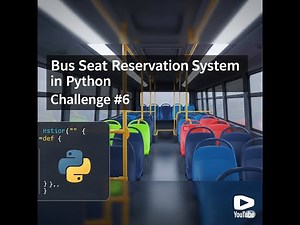 Bus Seat Reservation System in Python | Mini Project Using Data Structures | Challenge #6
