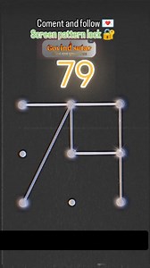 79 screen pattern lock . . . . . . . pattern lock #trending #viral #love #song #reels pattern | pattern lock