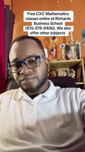 Free CXC mathematics Classes online at Richards Business School. We also offer other subjects for $7500 per semester each ($15000 each per year). Math class is free from September 2024 to May 2025. #cxc #onlineclasses #mathematics #motivation #school #backtoschool2024 #college #music