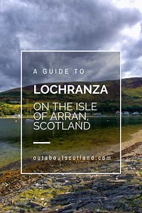Lochranza, Arran | Isle of Arran