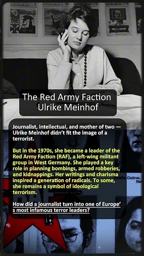 The Red Army Faction — Ulrike Meinhof #history #crime