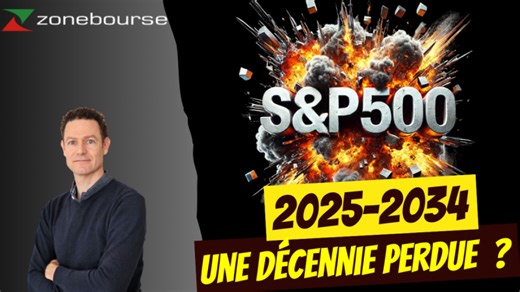 Bourse :  Pourquoi les 10 prochaines années inquiètent