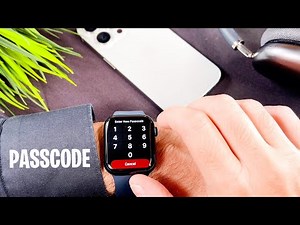How To Set Up Passcode On Apple Watch Series 9