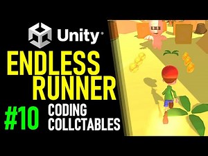 HOW TO MAKE AN ENDLESS RUNNER IN UNITY - TUTORIAL 10 - HOW TO MAKE COLLECTABLES IN UNITY
